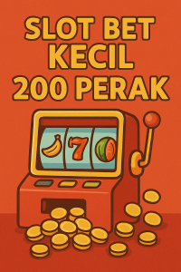 Slot Bet Kecil 200 Perak Paling Gacor Hari Ini Deposit 5000